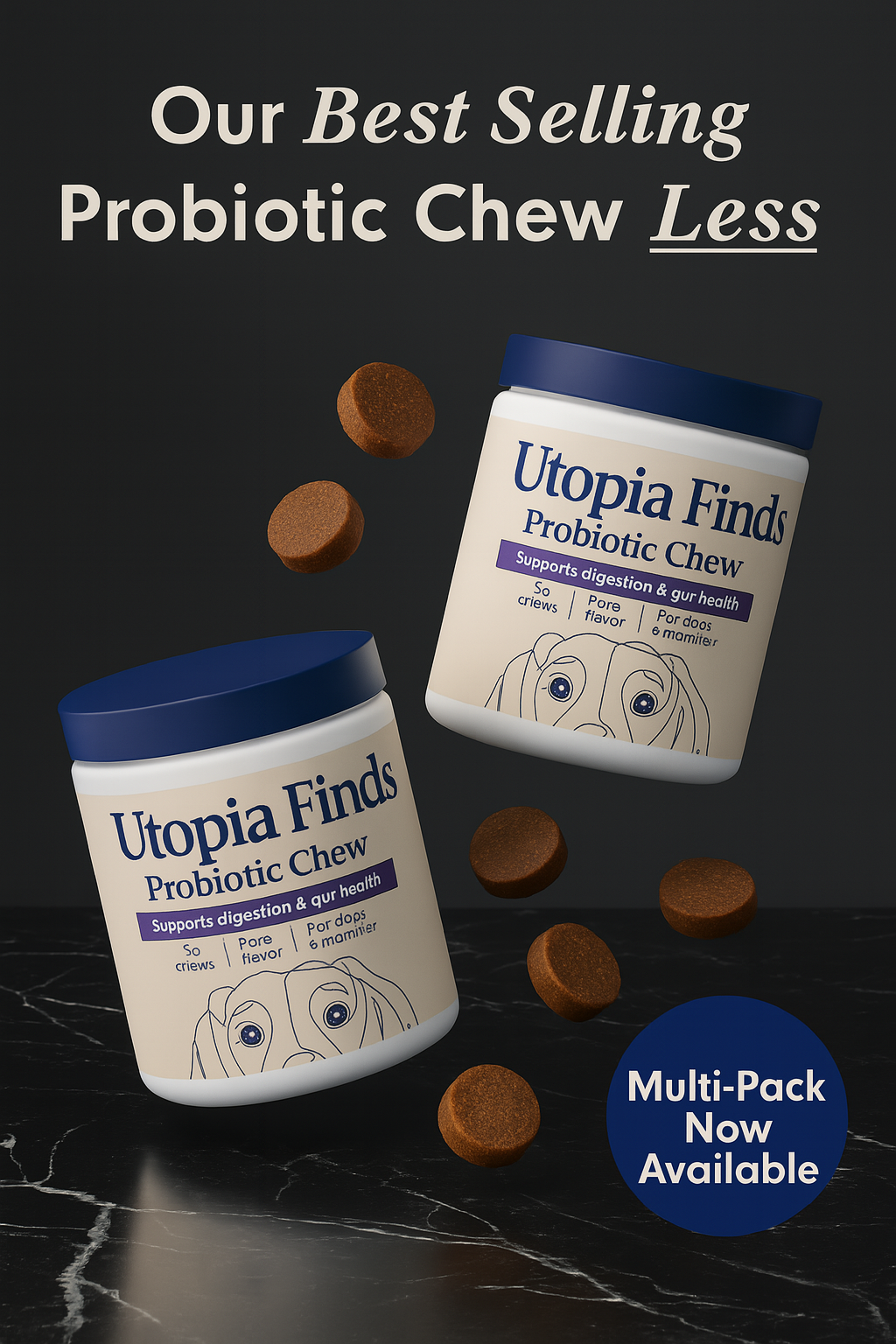 Utopia Finds Probiotic Chew™